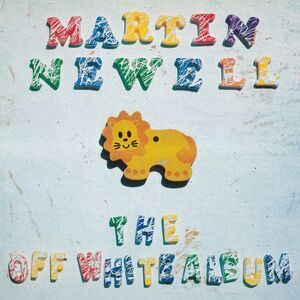 Martin Newell - The Off White Album - White  LP LP